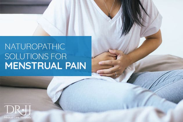 naturopathic solutions for menstrual pain | Dr. JJ Dugoua, ND | Naturopathic Doctor in Toronto