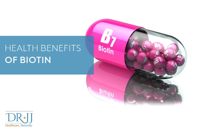 Health Benefits Of Biotin | Dr. JJ Dugoua | Toronto Naturopath